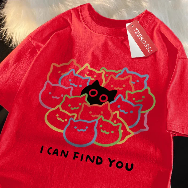 I Can Find You Fun Cat Print Tshirt Men Women Fashion Oversize T-Shirt Summer 100% Cotton Tee Clothing Loose Fashion Casual Tops