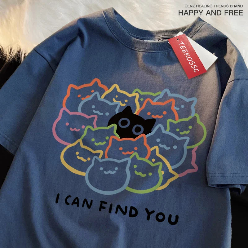 I Can Find You Fun Cat Print Tshirt Men Women Fashion Oversize T-Shirt Summer 100% Cotton Tee Clothing Loose Fashion Casual Tops
